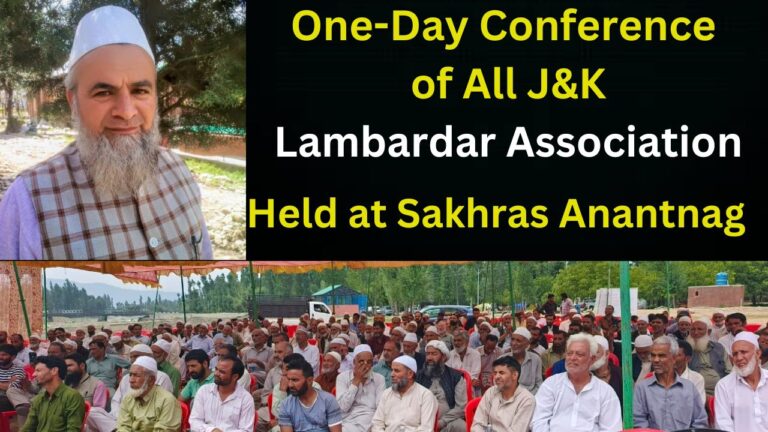 One-Day Conference of All Jammu and Kashmir Lambardar Association Held at Sakhras Anantnag