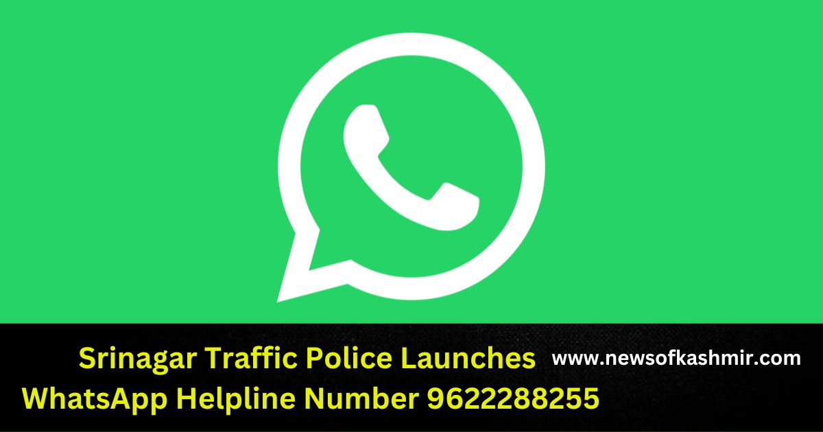 Srinagar Traffic Police Launches