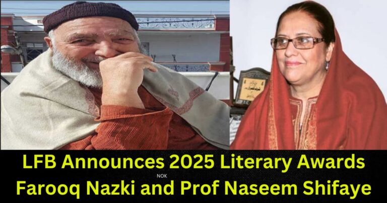 LFB Announces 2025 Literary Awards: Farooq Nazki and Prof. Naseem Shifaye Honored for Contributions to Kashmiri Literature