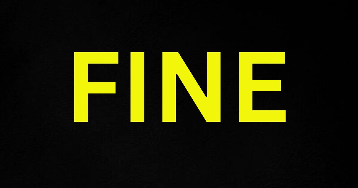 Fine