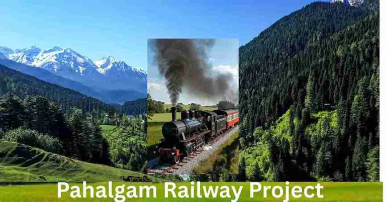 Pahalgam Railway Project
