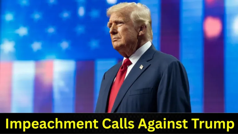 Impeachment Calls Against Trump