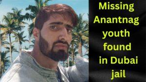 Anantnag Youth Among 19 Indians Detained in UAE