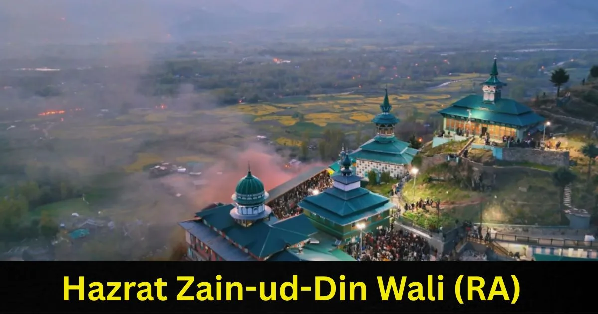 Hazrat Zain-ud-Din Wali (RA)