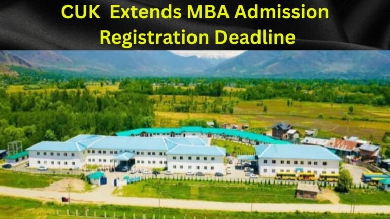 Central University of Kashmir Extends MBA Admission Registration Deadline