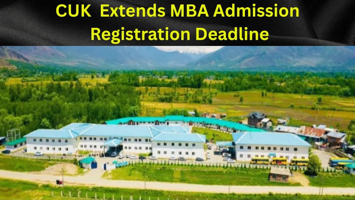 Central University of Kashmir Extends MBA Admission Registration Deadline