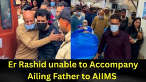 Er Rashid unable to accompany ailing father to AIIMS