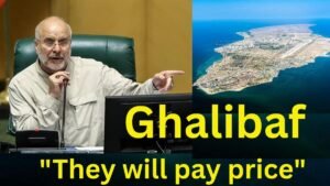 "They will pay price": Ghalibaf