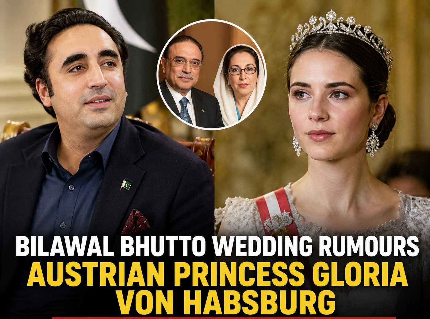 Bilawal Bhutto’s Austrian Princess Wedding