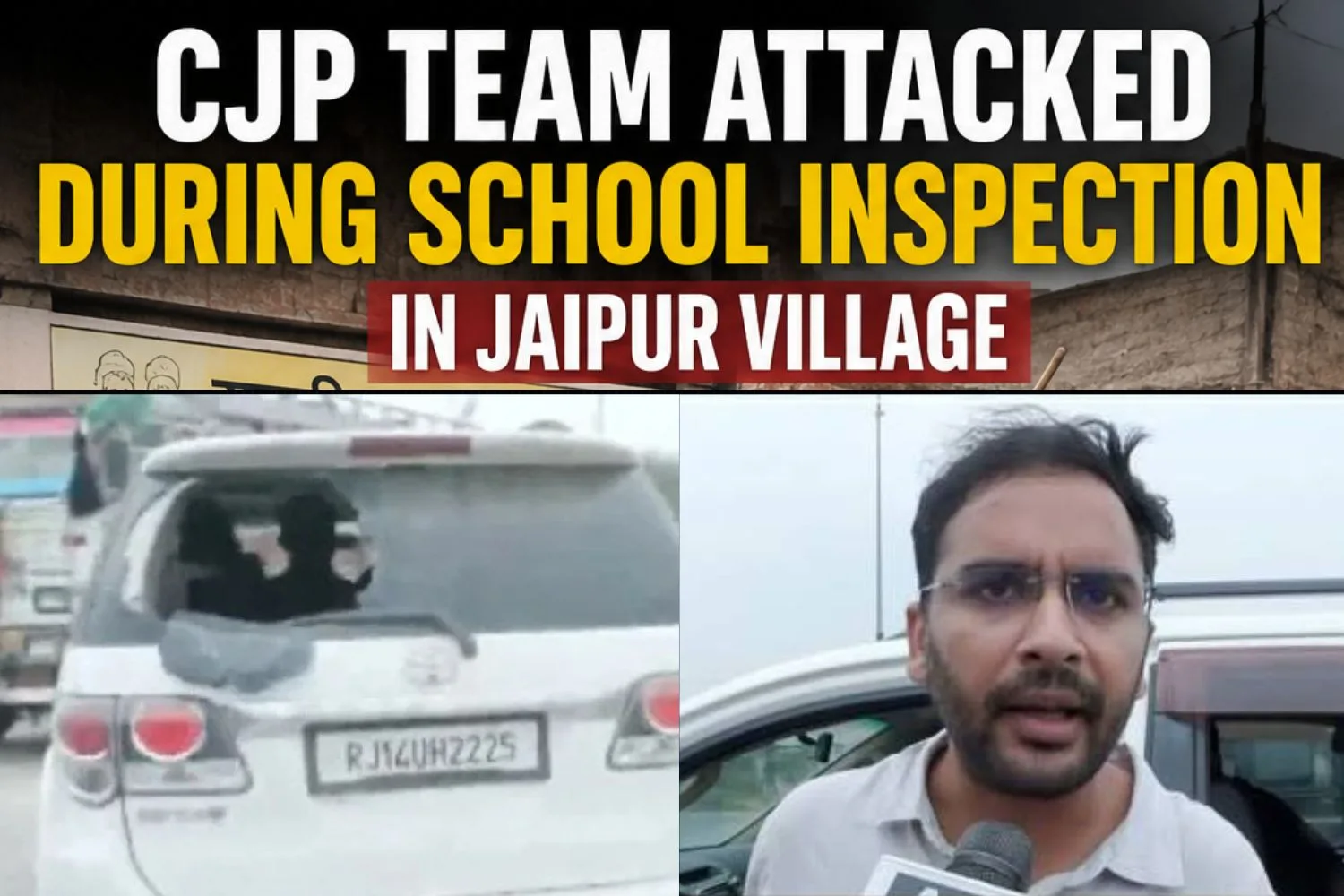 CJP Team Attacked