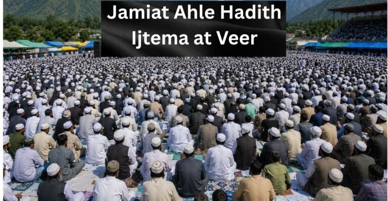 Jamiat Ahle Hadith Ijtema at Veer