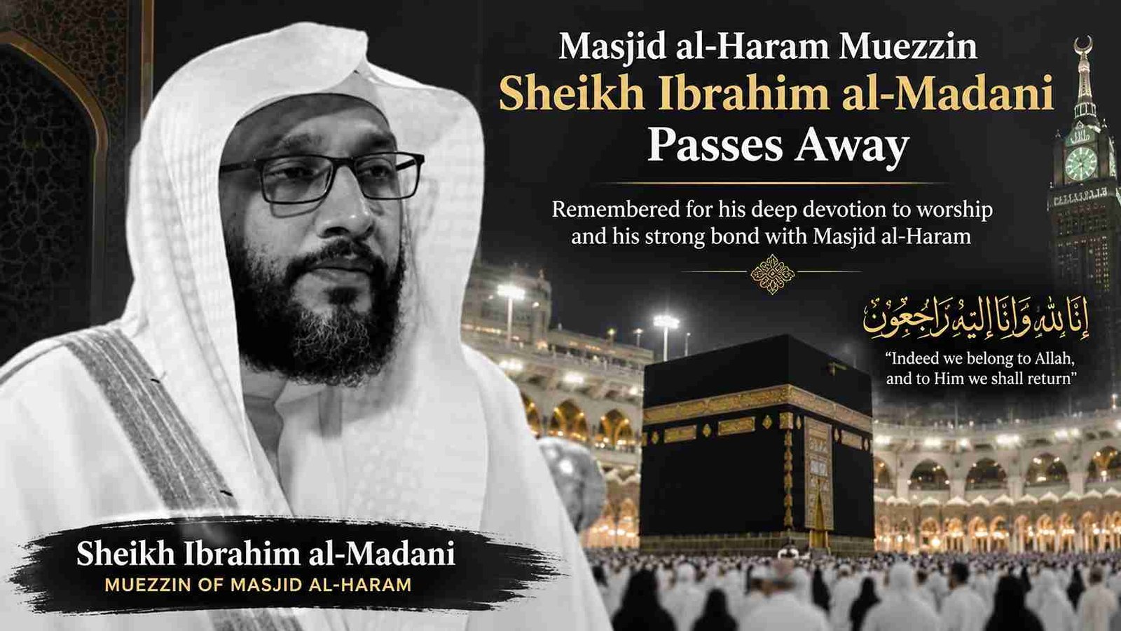 Sheikh Ibrahim al-Madani Passes Away